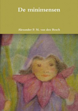 Könyv De minimensen ALEXA VAN DEN BOSCH