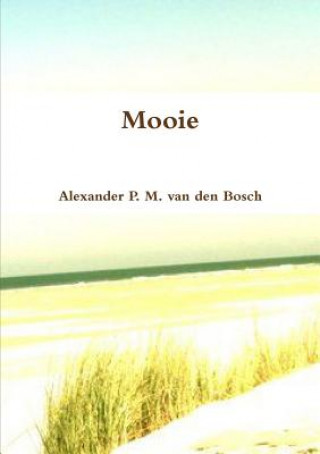 Книга Mooie ALEXA VAN DEN BOSCH