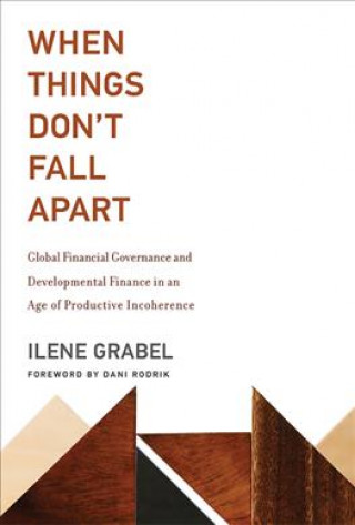 Libro When Things Don't Fall Apart Ilene (University of Denver) Grabel