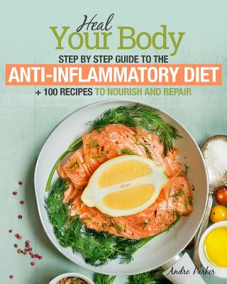 Kniha Anti-Inflammatory Diet ANDRE PARKER