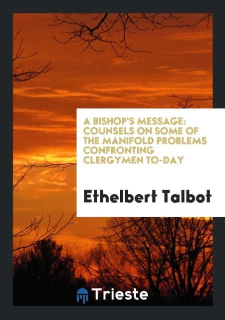 Knjiga Bishop's Message ETHELBERT TALBOT
