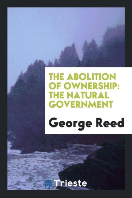 Книга Abolition of Ownership GEORGE REED