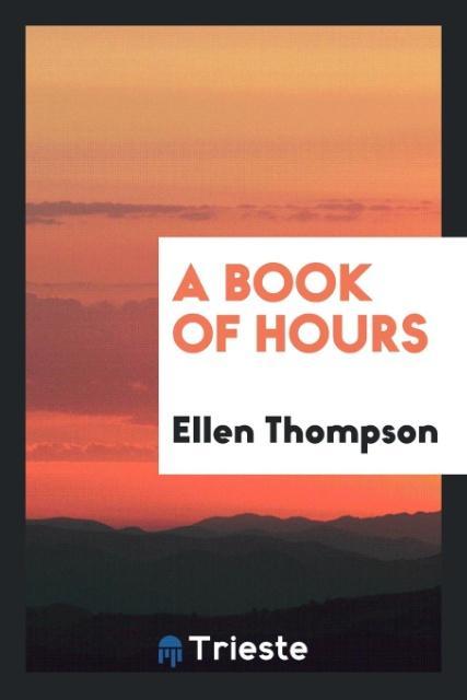 Kniha Book of Hours ELLEN THOMPSON