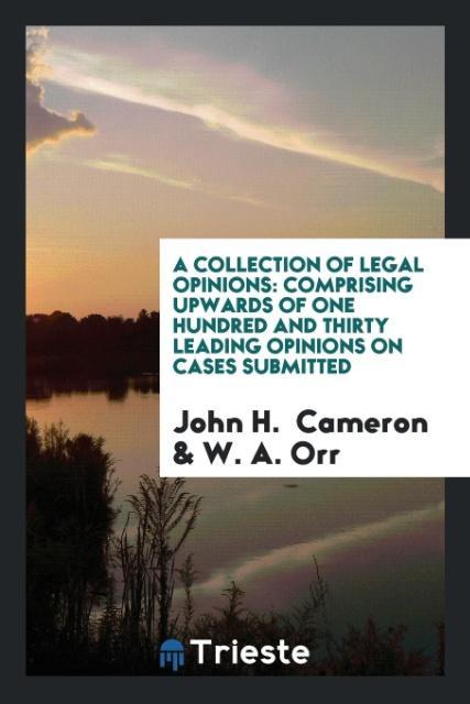 Könyv Collection of Legal Opinions JOHN H. CAMERON