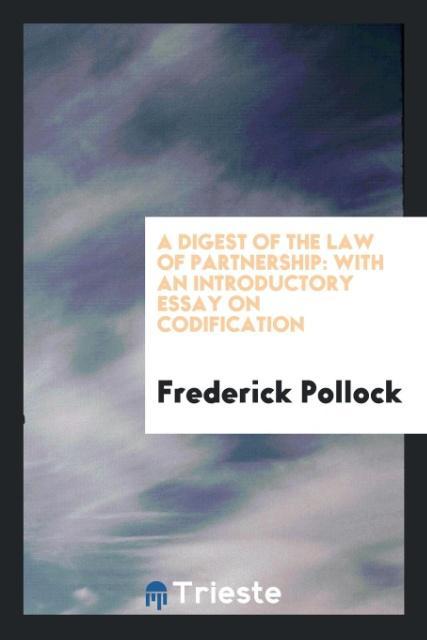 Książka Digest of the Law of Partnership FREDERICK POLLOCK