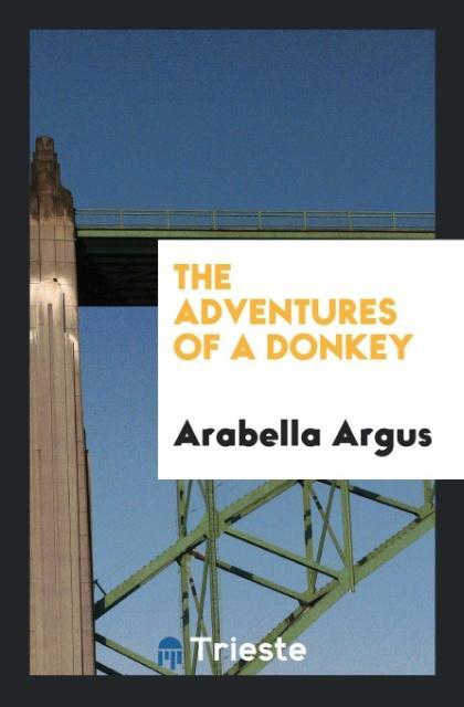 Buch Adventures of a Donkey ARABELLA ARGUS