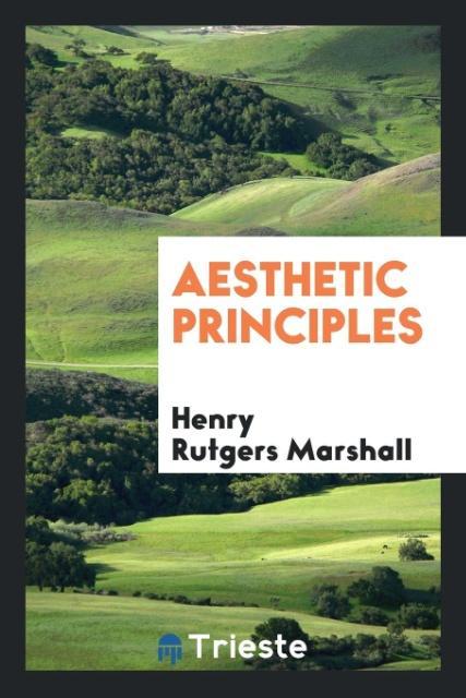 Knjiga sthetic Principles HENRY RUTGE MARSHALL