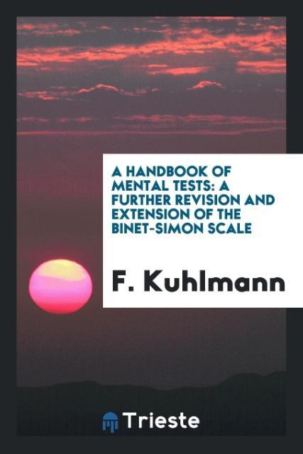 Kniha Handbook of Mental Tests F. KUHLMANN