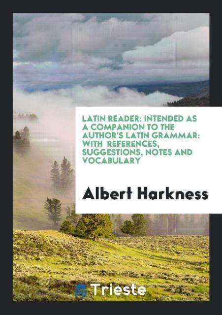 Könyv Latin Reader ALBERT HARKNESS