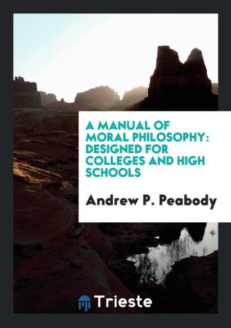 Kniha Manual of Moral Philosophy ANDREW P. PEABODY