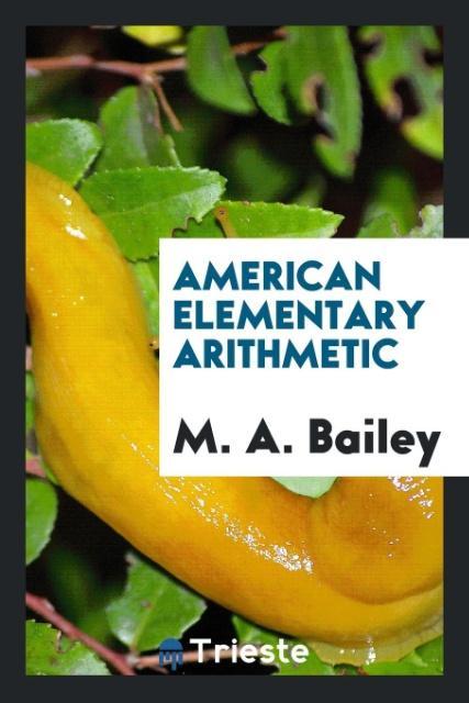 Knjiga American Elementary Arithmetic M. A. BAILEY