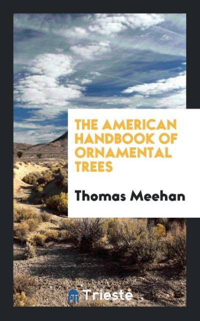 Könyv American Handbook of Ornamental Trees THOMAS MEEHAN