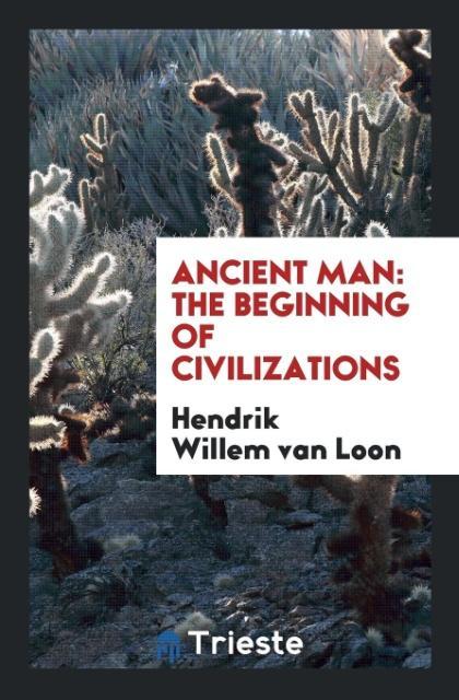 Kniha Ancient Man HENDRIK WIL VAN LOON
