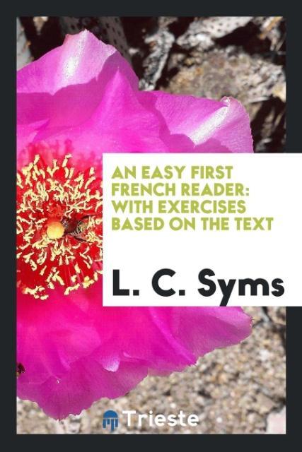 Книга Easy First French Reader L. C. SYMS