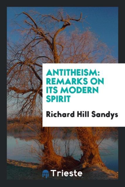 Knjiga Antitheism RICHARD HILL SANDYS