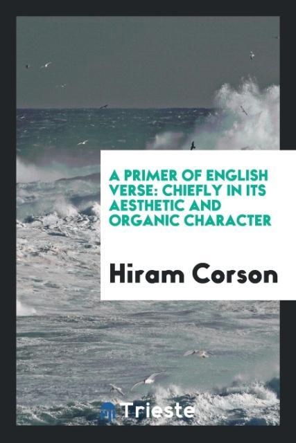 Knjiga Primer of English Verse HIRAM CORSON