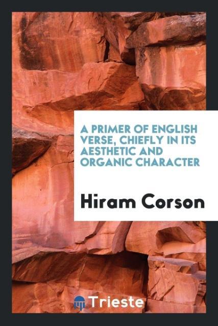 Knjiga Primer of English Verse HIRAM CORSON