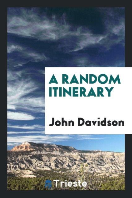 Knjiga Random Itinerary JOHN DAVIDSON