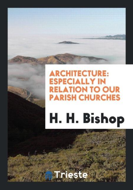 Knjiga Architecture H. H. BISHOP