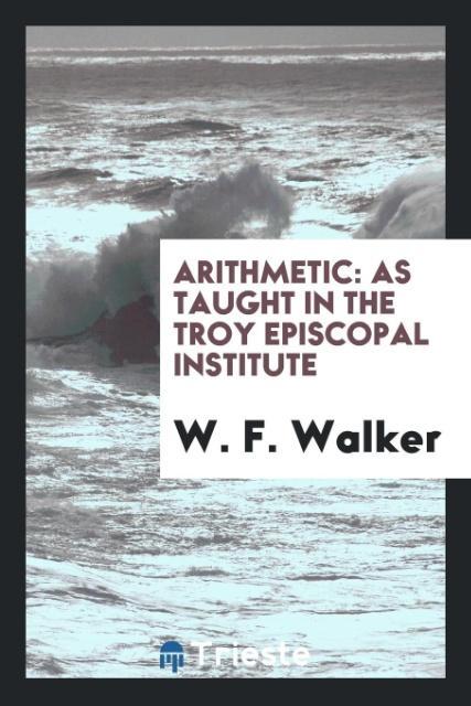 Knjiga Arithmetic W. F. WALKER