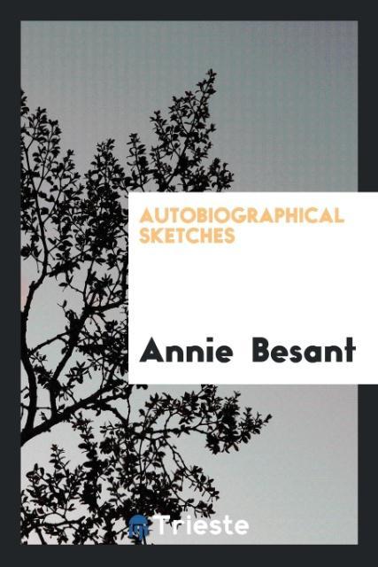 Książka Autobiographical Sketches ANNIE BESANT