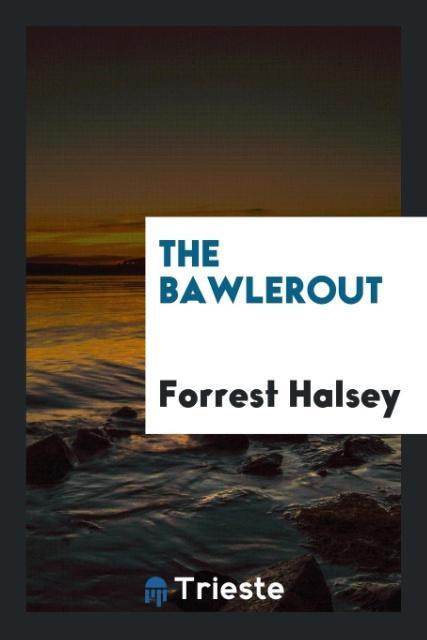 Carte Bawlerout FORREST HALSEY