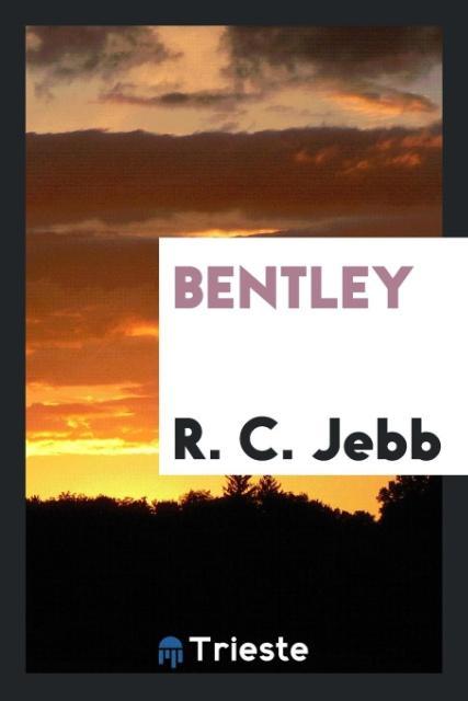 Könyv Bentley R. C. JEBB