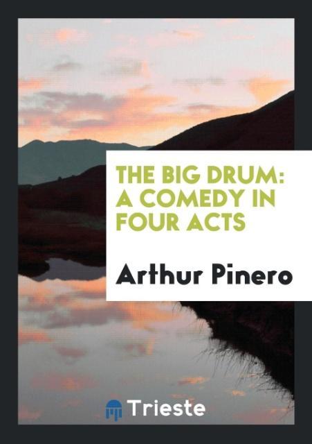 Knjiga Big Drum ARTHUR PINERO