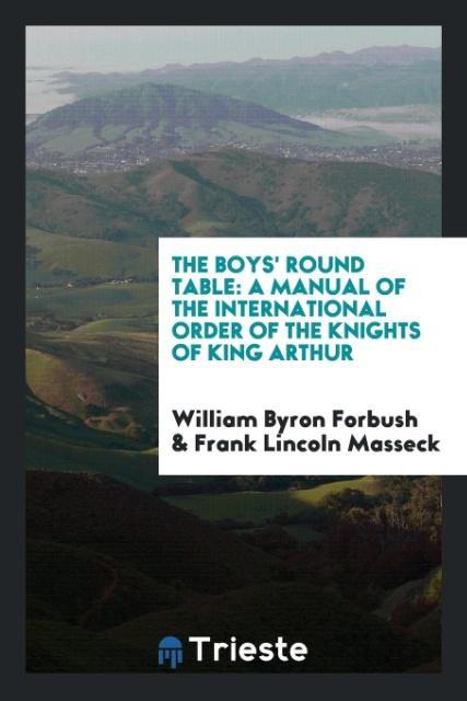 Kniha Boys' Round Table WILLIAM BYRO FORBUSH