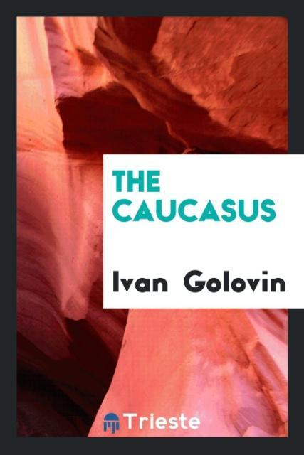 Book Caucasus IVAN GOLOVIN
