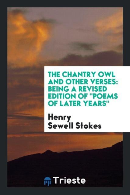 Carte Chantry Owl and Other Verses HENRY SEWELL STOKES