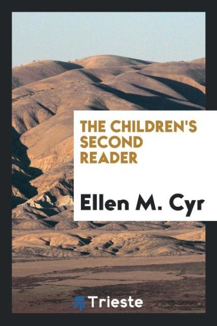 Knjiga Children's Second Reader ELLEN M. CYR