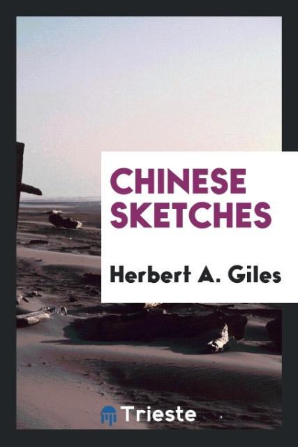 Kniha Chinese Sketches HERBERT A. GILES