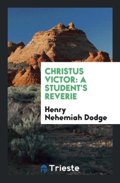 Libro Christus Victor Henry Nehemiah Dodge