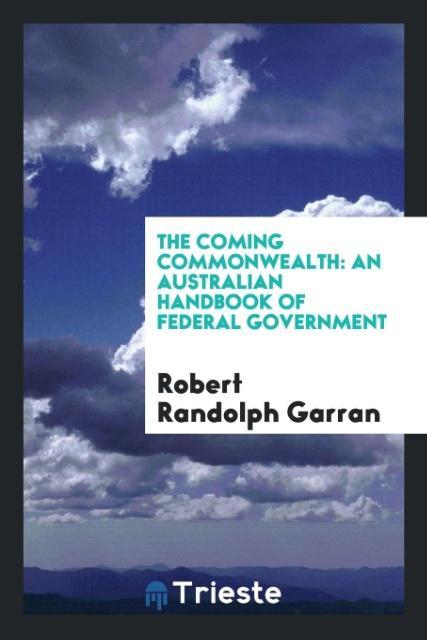 Livro Coming Commonwealth ROBERT RANDOL GARRAN