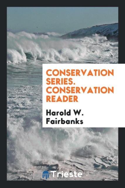 Knjiga Conservation Series. Conservation Reader HAROLD W. FAIRBANKS