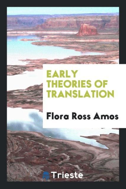 Kniha Early Theories of Translation FLORA ROSS AMOS