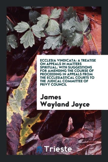 Libro Ecclesia Vindicata JAMES WAYLAND JOYCE