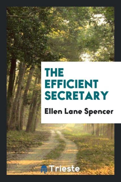 Knjiga Efficient Secretary ELLEN LANE SPENCER