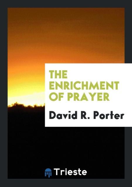 Carte Enrichment of Prayer DAVID R. PORTER