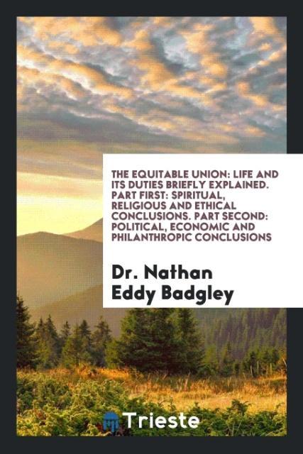 Knjiga Equitable Union DR. NATHAN E BADGLEY