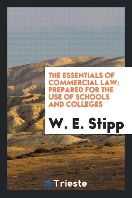 Knjiga Essentials of Commercial Law W. E. STIPP