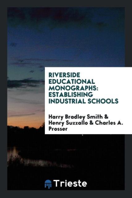 Kniha Riverside Educational Monographs HARRY BRADLEY SMITH