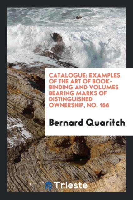 Könyv Catalogue Bernard Quaritch