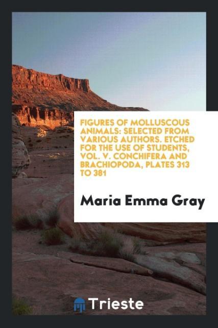 Kniha Figures of Molluscous Animals MARIA EMMA GRAY