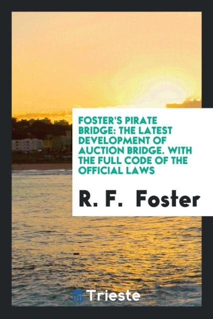 Kniha Foster's Pirate Bridge R. F. FOSTER