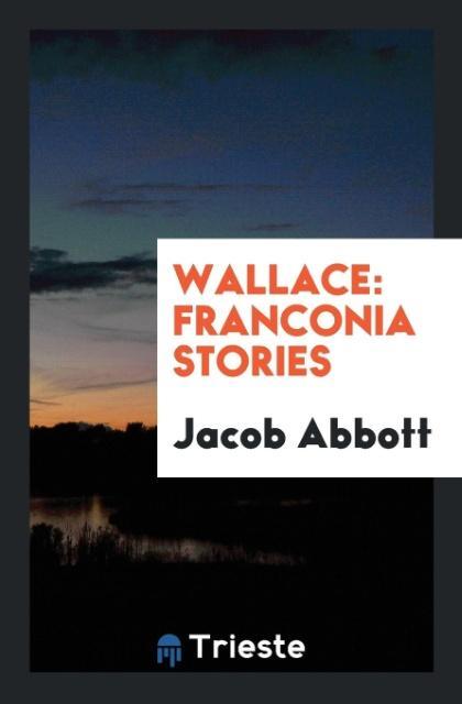 Knjiga Wallace JACOB ABBOTT
