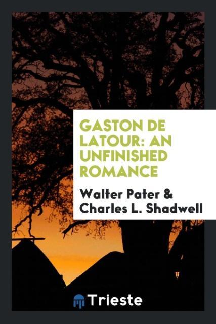Kniha Gaston de LaTour Walter Pater