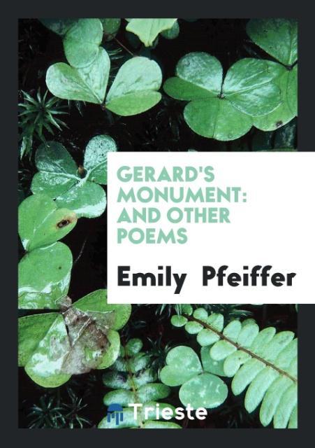 Buch Gerard's Monument EMILY PFEIFFER