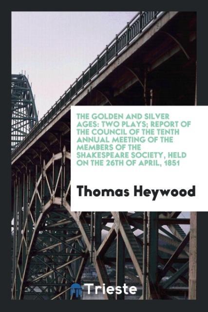 Book Golden and Silver Ages THOMAS HEYWOOD